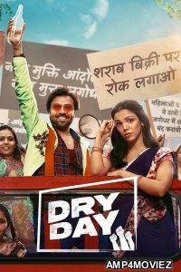 Dry Day (2023) Hindi Movie