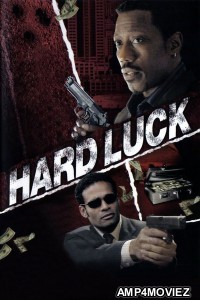 Hard Luck (2006) ORG Hindi Dubbed Movie