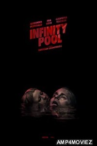 Infinity Pool (2023) English Full Movie