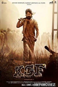 K.G.F: Chapter 1 (Kolar Gold Fields) (2018)  Hindi Dubbed Movie