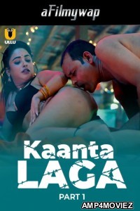 Kaanta Laga (2024) Part 1 Ullu Hindi Hot Web Series