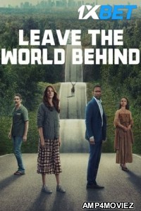 Leave the World Behind (2023) English Movies