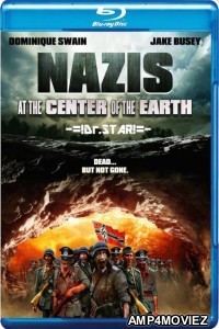 Nazis At The Center of The Earth (2012) UNRATED Hindi Dubbed Movies