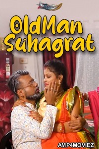 OldMan Suhagrat (2025) GoddesMahi Hindi Hot Short Film