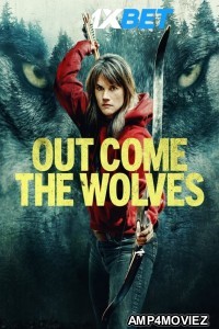 Out Come the Wolves (2024) HQ Hindi Dubbed Movie