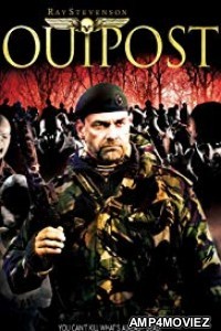 Outpost (2008) Hindi Dubbed Full Movies