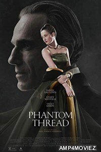 Phantom Thread (2017) Hindi Dubbed Movie