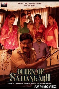 Queen of Sajjangarh (2021) Hindi Full Movie