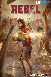 Rebel (2024) Tamil Movie