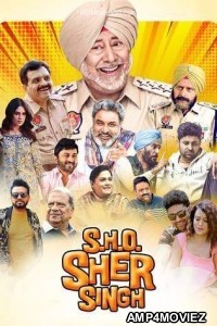 S H 0 Sher Singh (2022) Punjabi Full Movie