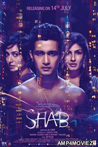 Shab (2017) Bollywood Hindi Full Movie