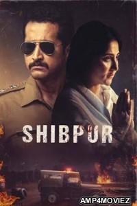 Shibpur (2023) HQ Hindi Dubbed Movie