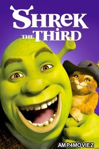 Shrek the Third (2007) Hindi Dubbed Full Movie