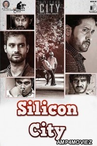 Siliconn City (2019) Hindi Dubbed Movie