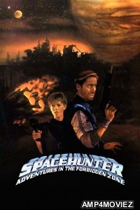 Spacehunter Adventures in The Forbidden Zone (1983) ORG Hindi Dubbed Movie