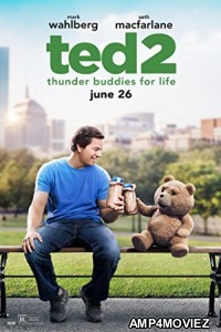 Ted 2 (2015) Hindi Dubbed Full Movie