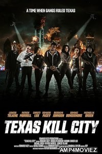 Texas Kill City (2023) Hindi Dubbed And Subtitles