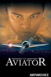 The Aviator (2004) ORG Hindi Dubbed Movie