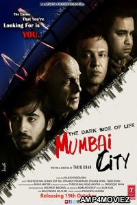 The Dark Side of Life Mumbai City (2018) Hindi Full Movie