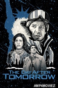 The Day After Tomorrow (2004) ORG Hindi Dubbed Movie