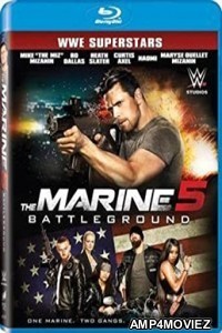 The Marine 5: Battleground (2017) Hindi Dubbed Movie