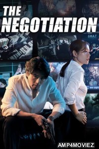 The Negotiation (2018) Hindi Dubbed Movie