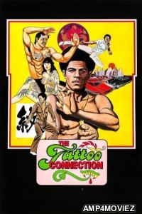 The Tattoo Connection (1978) ORG Hindi Dubbed Movie