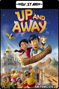 Up And Away (2018) Hindi Dubbed Movies