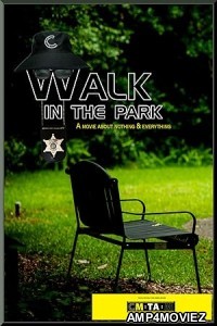 Walk in the Park (2024) Hindi Dubbed And Subtitles